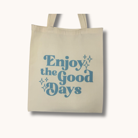 Good Days Tote