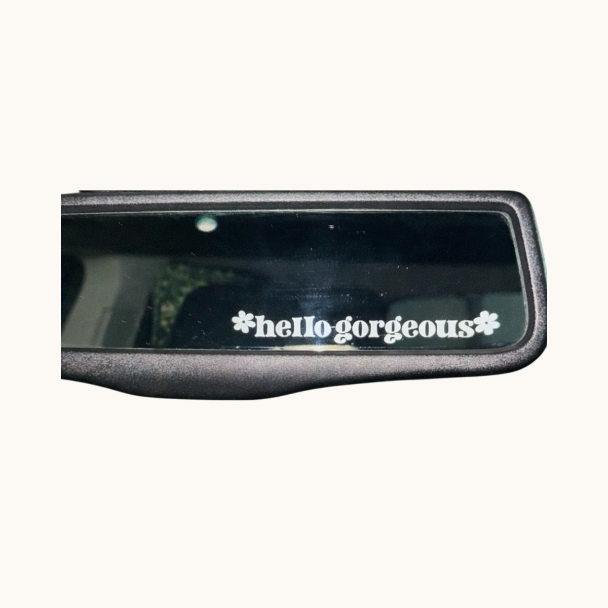 Hello Gorgeous Mirror Decal