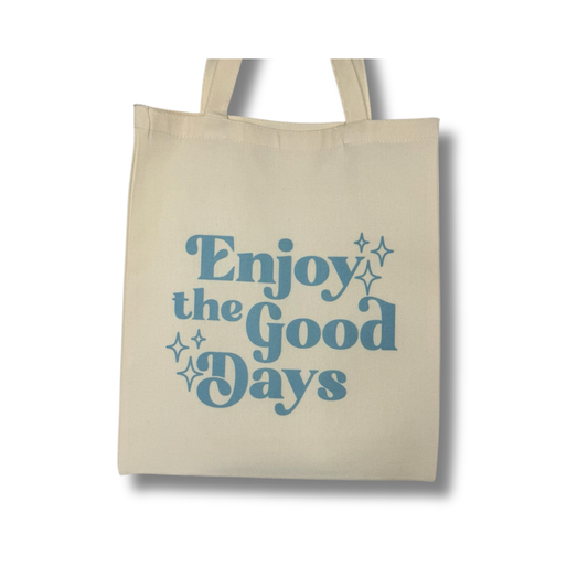 Good Days Tote