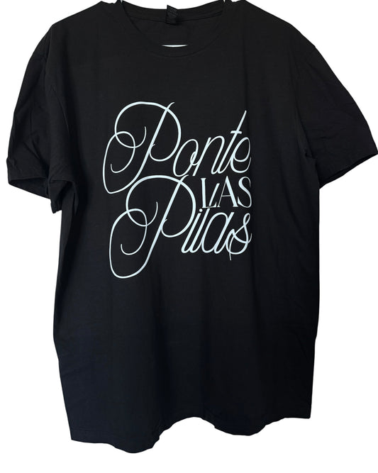 Ponte las Pilas Shirt