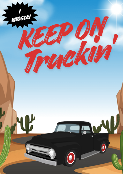 Keep On Truckin' Birthday Card